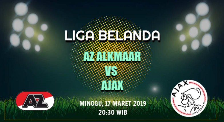 Prediksi Skor Bola AZ Alkmaar vs Ajax Amsterdam 17 Maret 2019