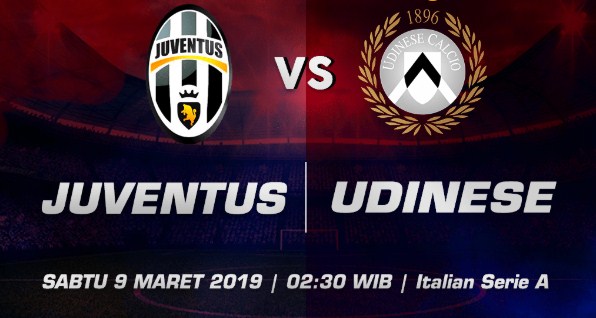 Prediksi Skor Bola Juventus vs Udinese 09 Maret 2019