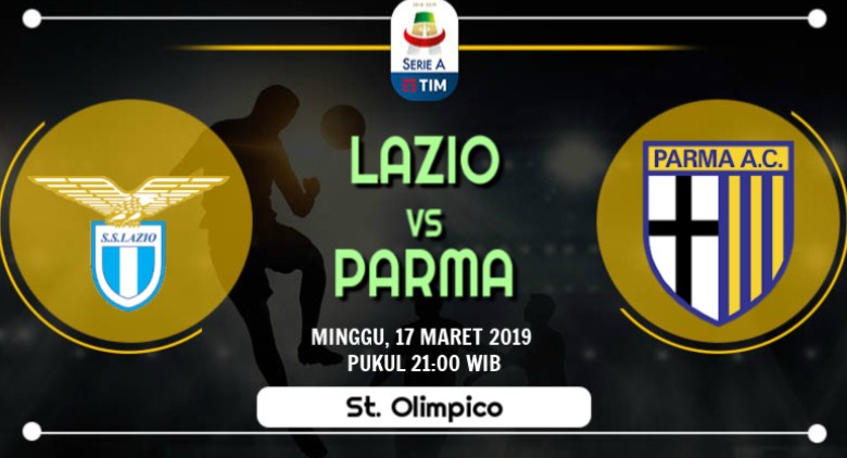 Prediksi Skor Bola Lazio vs Parma 17 Maret 2019