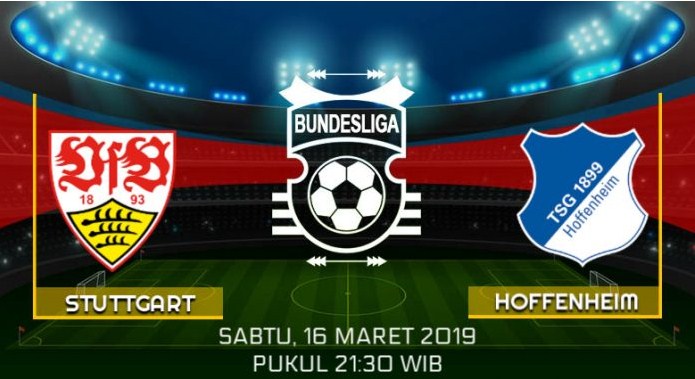 Prediksi Skor Bola VfB Stuttgart vs Hoffenheim 16 Maret 2019