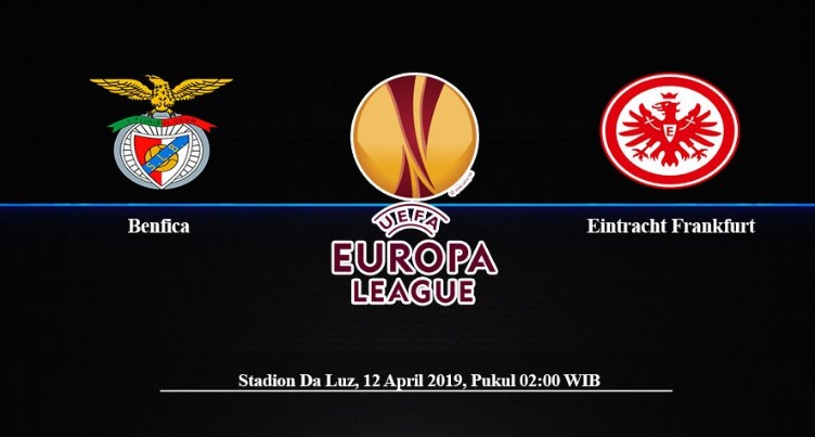Prediksi Skor Bola Benfica vs Eintracht Frankfurt 12 April 2019