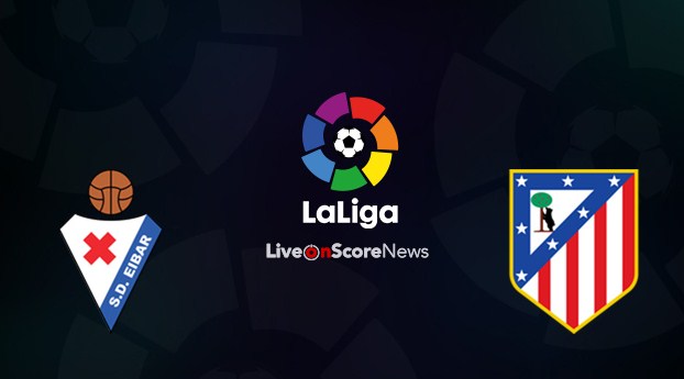 Prediksi Skor Bola Eibar vs Atletico Madrid 20 April 2019