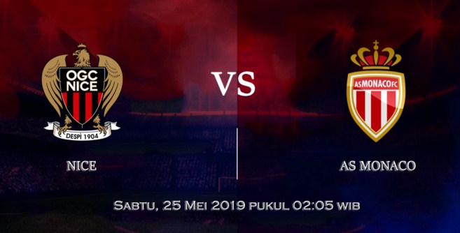Prediksi Skor Bola Nice vs Monaco 25 Mei 2019