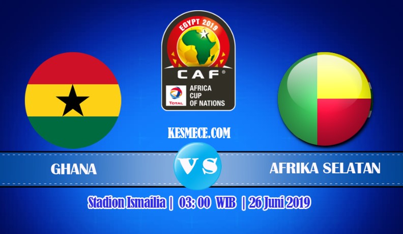Prediksi Skor Bola Ghana vs Benin 26 Juni 2019