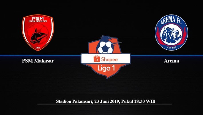 Prediksi Skor Bola PSM Makassar vs Arema 23 Juni 2019