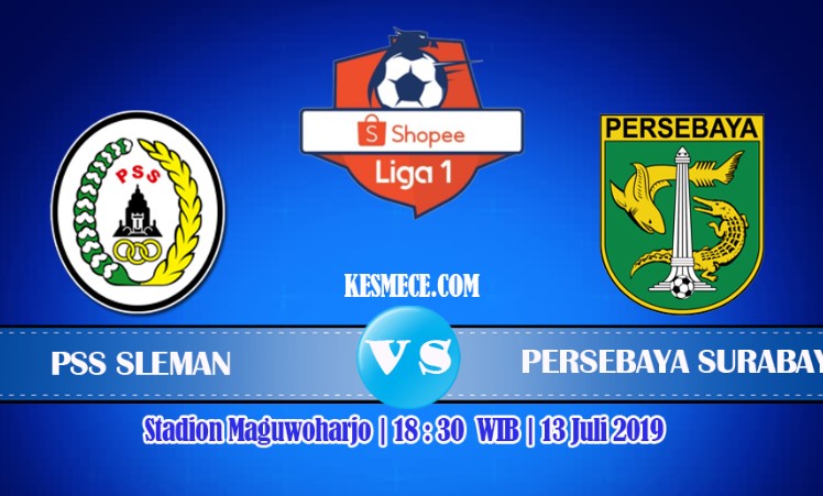Prediksi Skor Bola PSS Sleman vs Persebaya Surabaya 13 Juli 2019