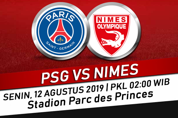 Prediksi Skor Bola PSG VS Nimes 12 Agustus 2019