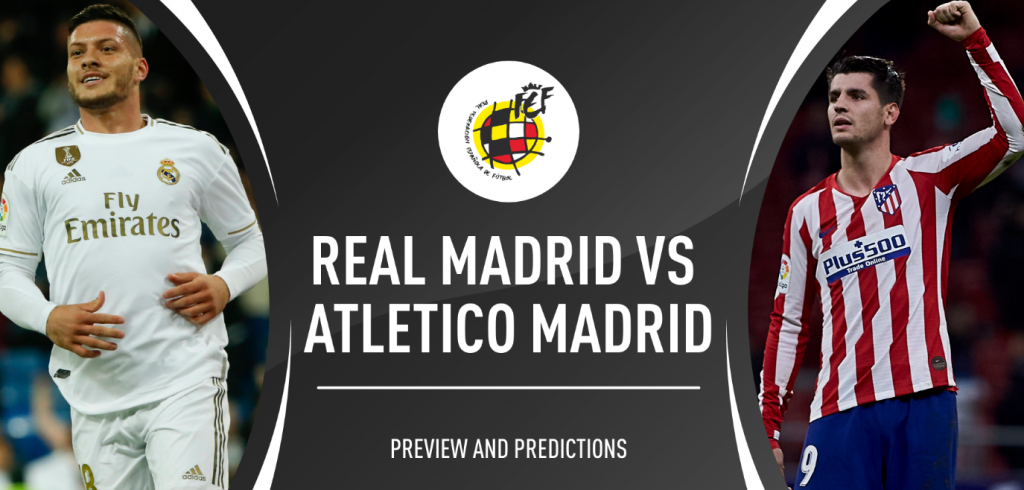 Prediksi Skor Bola Real Madrid VS Atletico Madrid 13 Januari 2020