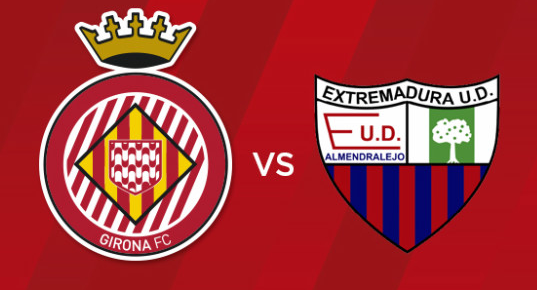 Prediksi Skor Bola Girona VS Extremadura 17 Januari 2020