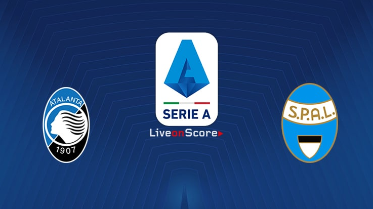 Prediksi Skor Bola Atalanta VS SPAL 21 Januari 2020