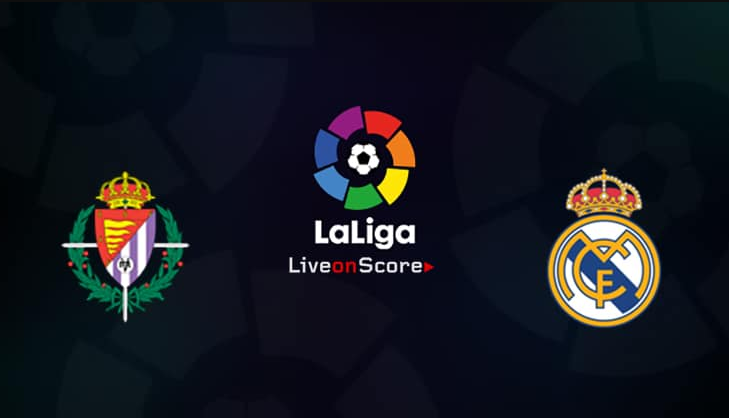 Prediksi Skor Bola Real Valladolid VS Real madrid