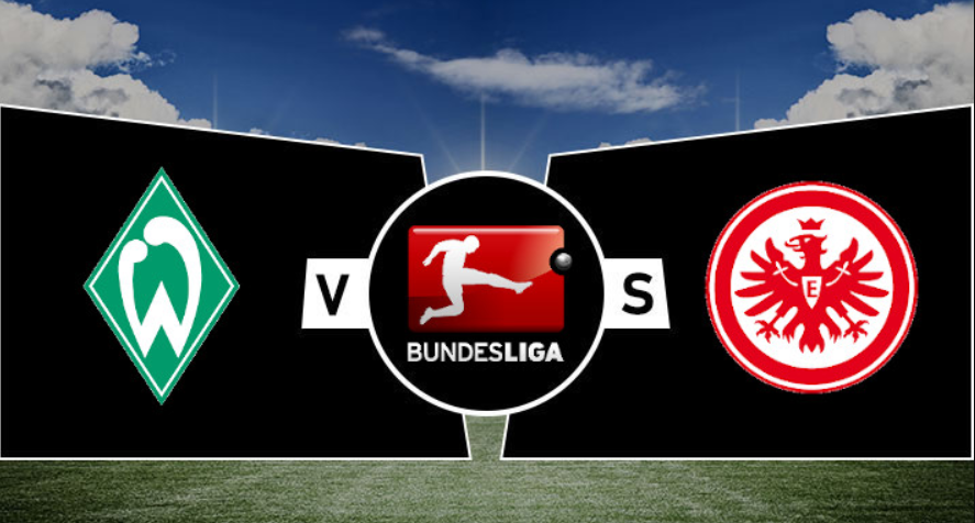 Prediksi Skor Bola Werder Bremen VS Eintracht Frankfurt 04 Juni 2020