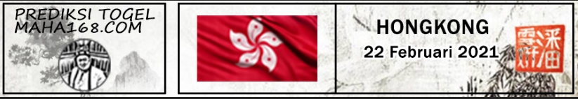 Prediksi Togel Hongkong Senin Tanggal 22 Februari