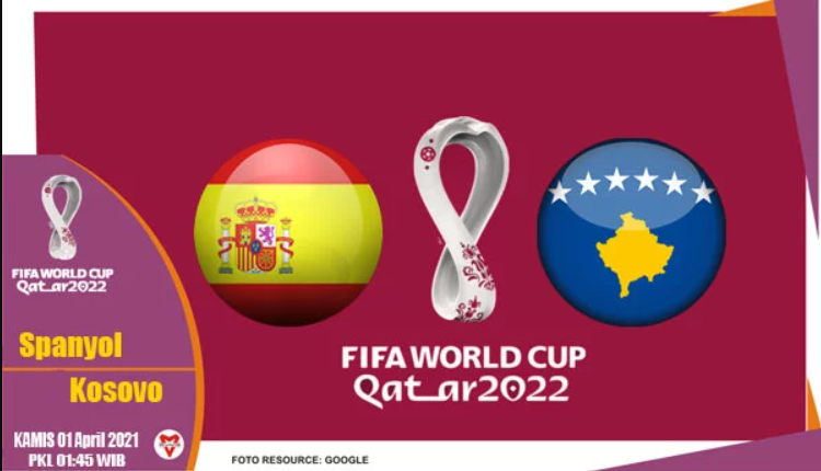 Prediksi Skor Bola Spanyol VS Kosovo 01 April 2021