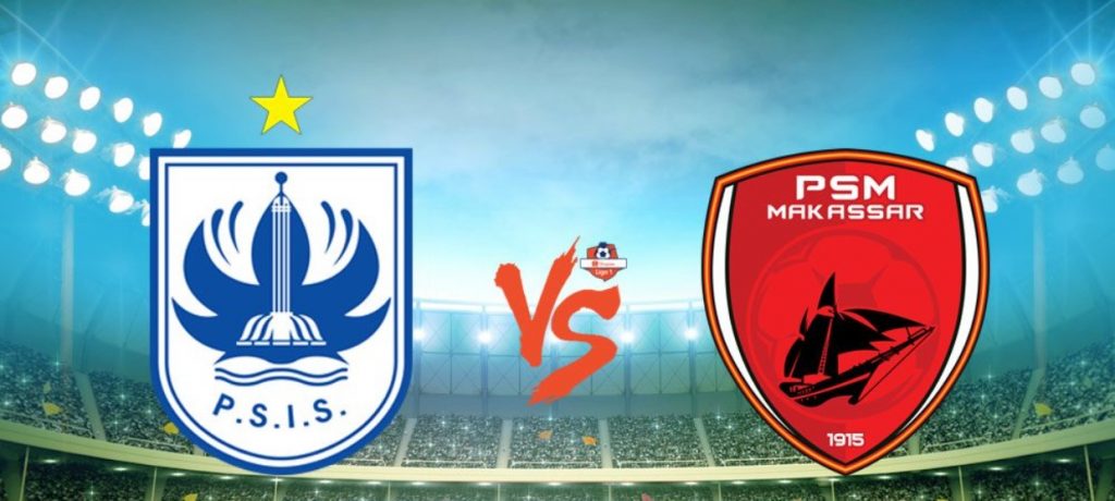 Prediksi Skor Bola PSIS Semarang VS PSM Makassar 09 April 2021