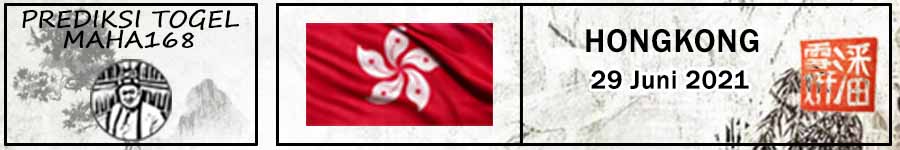 Prediksi Togel Hongkong Selasa Tanggal 29 Juni