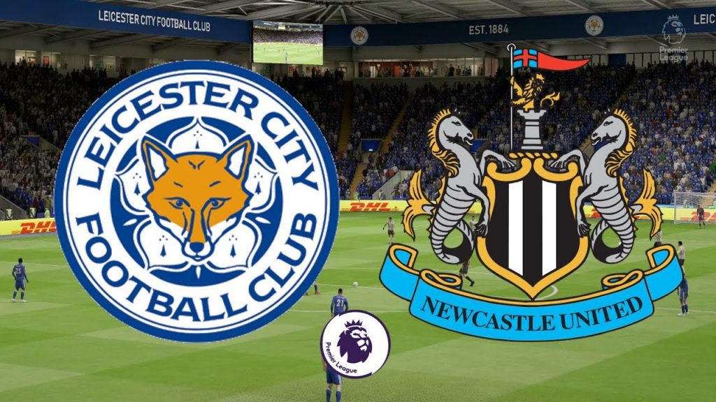 Prediksi Skor Bola Leicester VS Newcastle 08 Mei 2021
