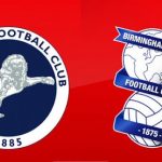Prediksi Skor Bola Birmingham City vs Millwall 14 Maret 2019