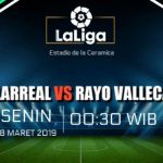 Prediksi Skor Bola Villarreal vs Rayo Vallecano 18 Maret 2019