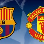 Prediksi Skor Bola Barcelona vs MU 17 April 2019