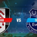 Prediksi Skor Bola Fulham vs Everton 13 April 2019
