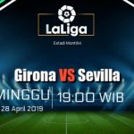 Prediksi Skor Bola Girona vs Sevilla 28 April 2019