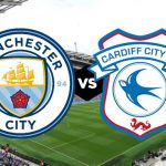 Prediksi Skor Bola Man City vs Cardiff City 04 April 2019