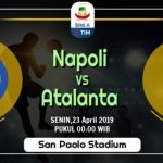 Prediksi Skor Bola Napoli vs Atalanta 23 April 2019