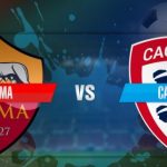 Prediksi Skor Bola Roma vs Cagliari 27 April 2019