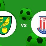 Prediksi Skor Bola Stoke City vs Norwich City 22 April 2019
