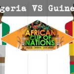 Prediksi Skor Bola Nigeria vs Guinea 24 Juni 2019