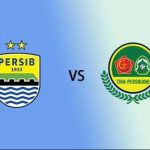 Prediksi Skor Bola Persib Bandung vs TIRA-Persikabo 18 Juni 2019