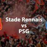Prediksi Skor Bola Rennes VS PSG 19 Agustus 2019