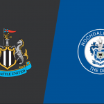 Prediksi Skor Bola Newcastle VS Rochdale 15 Januari 2020