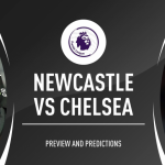 Prediksi Skor Bola Newcastle VS Chelsea 19 Januari 2020