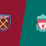 Prediksi Skor Bola WestHam Vs Liverpool 30 Januari 2020