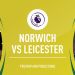 Prediksi Skor Bola Norwich City VS Leicester City 29 Februari 2020