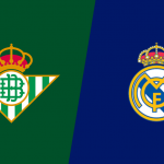 Prediksi Skor Bola Real Betis VS Real Madrid 09 Maret 2020