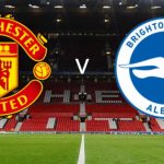 Prediksi Skor Bola Manchester United VS Brighton 05 April 2021