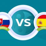 Prediksi Skor Bola Slovakia VS Spanyol 23 Juni 2021