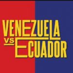 Prediksi Skor Bola Venezuela VS Ecuador 21 Juni 2021